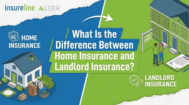 Headline graphic: What is the difference between home insurance and landlord insurance?